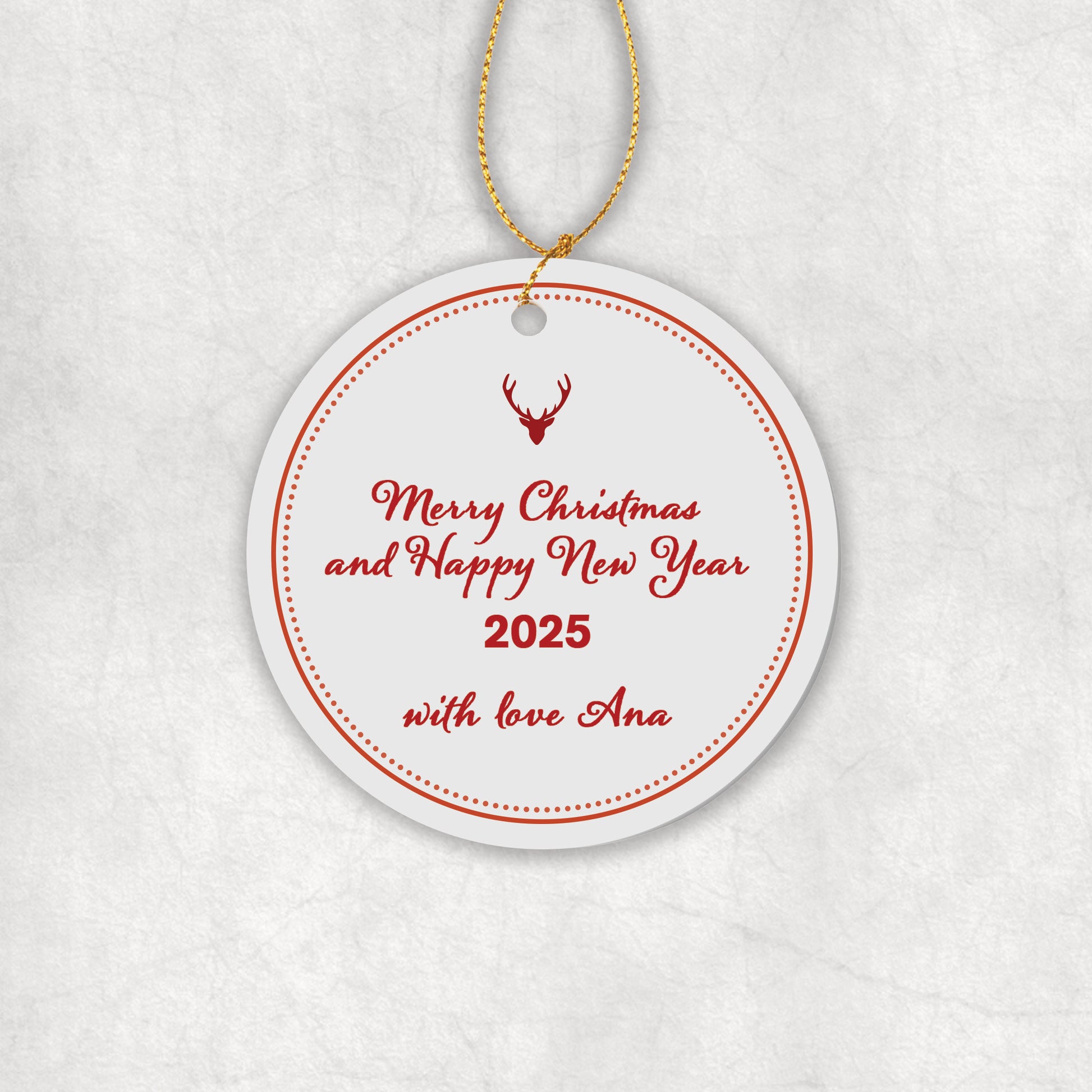 Personalised Ceramic Round Ornament with red text 'Merry Christmas and Happy New Year 2025 with love' and you name on a white background